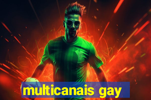 multicanais gay