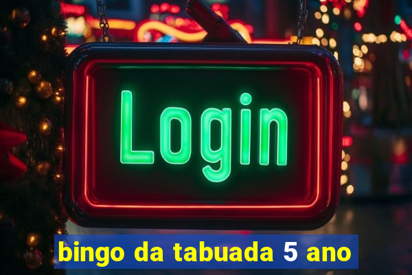 bingo da tabuada 5 ano