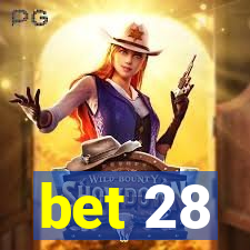 bet 28