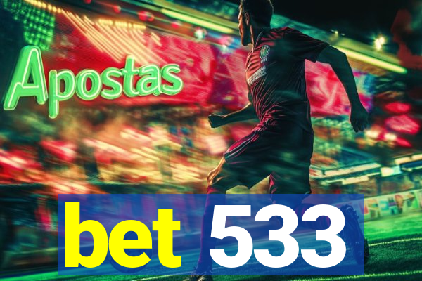 bet 533