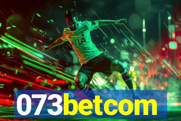 073betcom