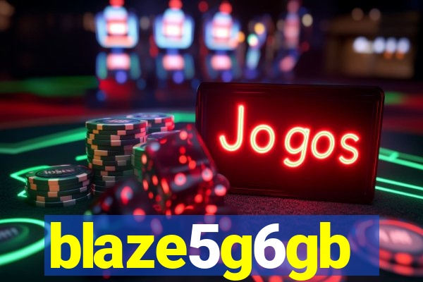 blaze5g6gb