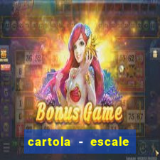 cartola - escale seu time!