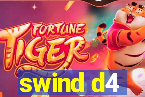 swind d4