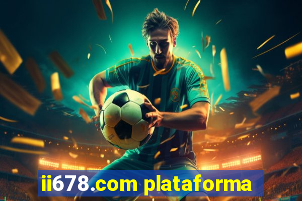 ii678.com plataforma