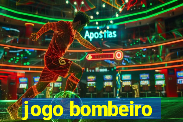 jogo bombeiro