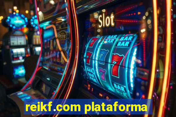 reikf.com plataforma