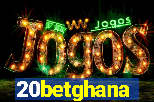 20betghana