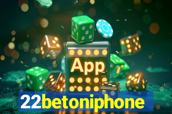 22betoniphone