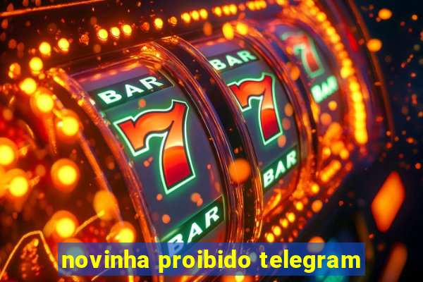 novinha proibido telegram