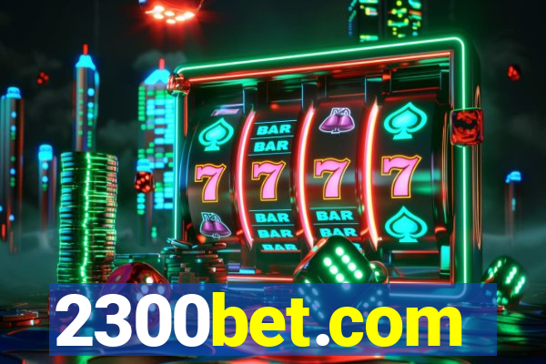 2300bet.com