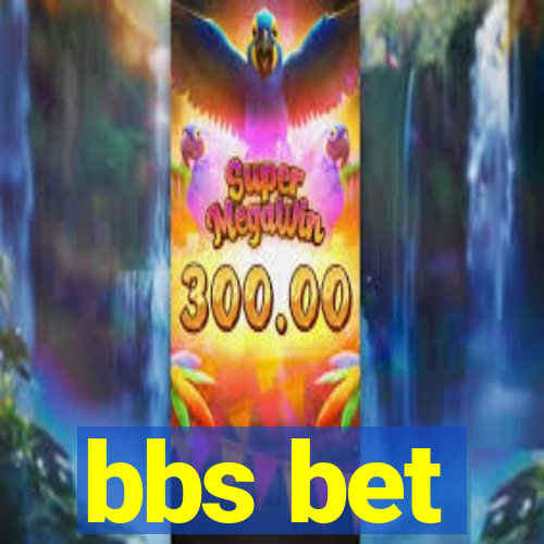 bbs bet