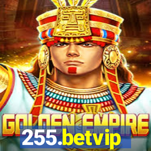 255.betvip