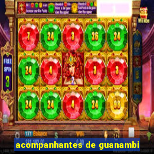 acompanhantes de guanambi