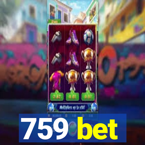 759 bet