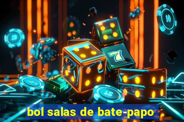 bol salas de bate-papo