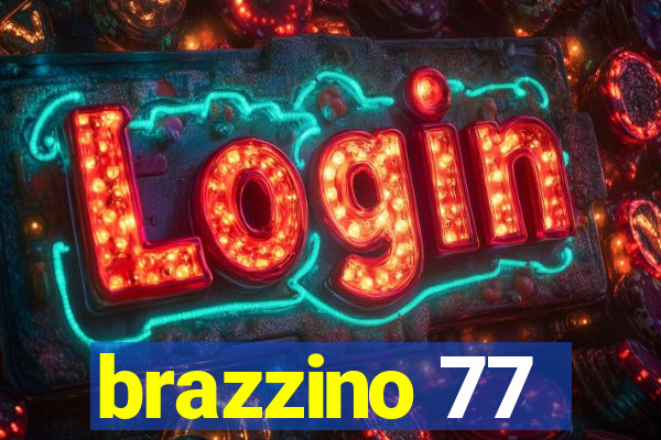 brazzino 77