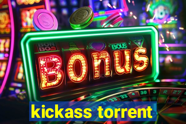 kickass torrent