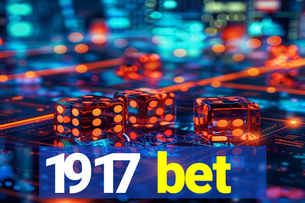 1917 bet