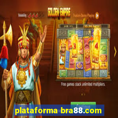 plataforma bra88.com