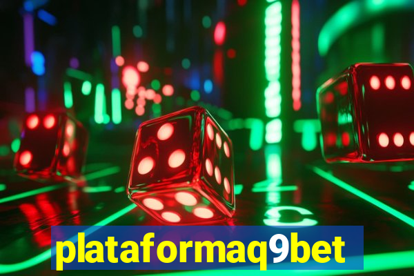 plataformaq9bet