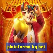 plataforma kg.bet