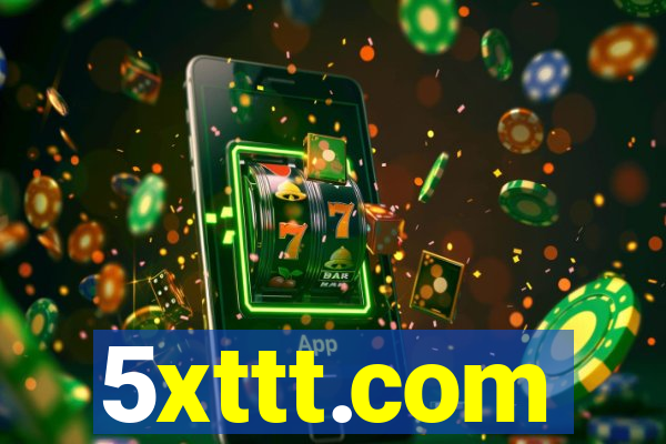 5xttt.com