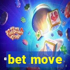 bet move