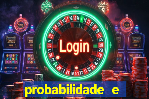 probabilidade e estatistica jogos de futebol