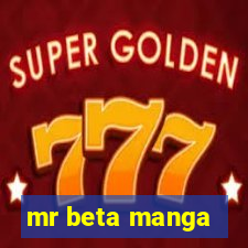 mr beta manga