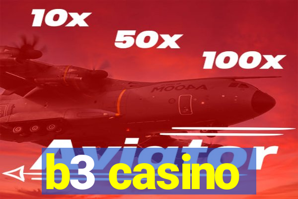 b3 casino