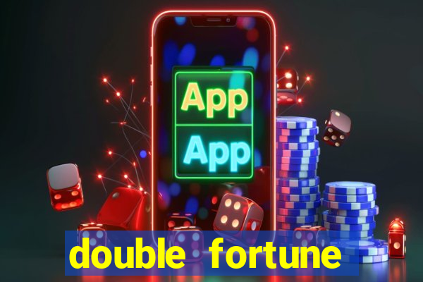 double fortune minutos pagantes