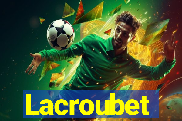 Lacroubet