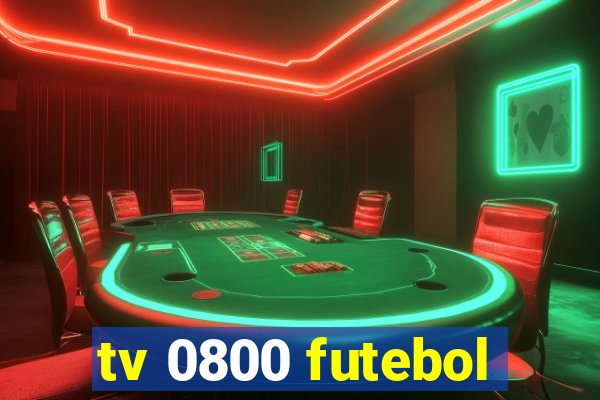 tv 0800 futebol