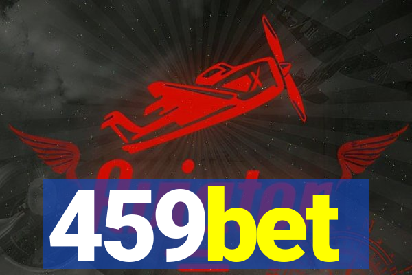 459bet