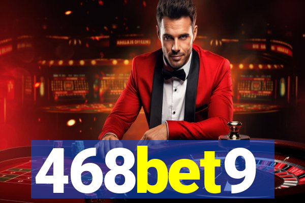 468bet9