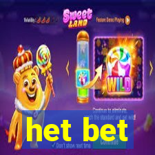 het bet