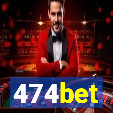 474bet