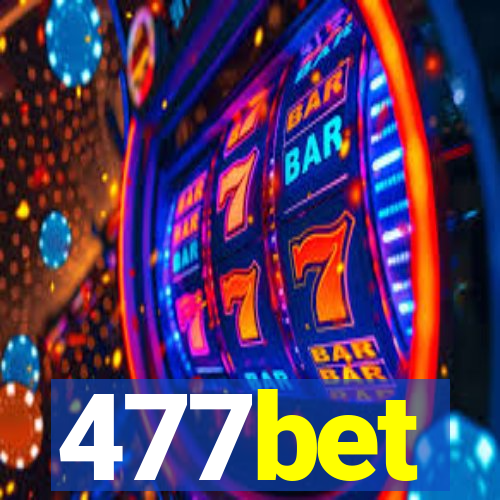 477bet