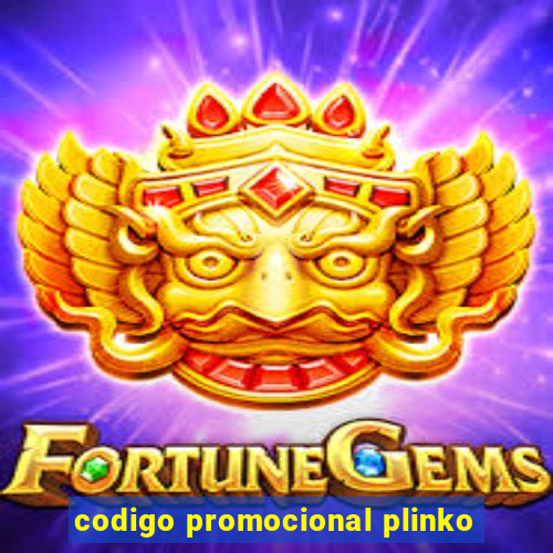 codigo promocional plinko