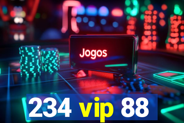 234 vip 88