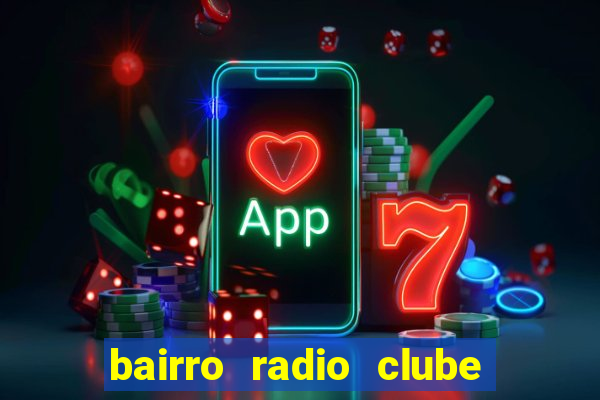 bairro radio clube em santos