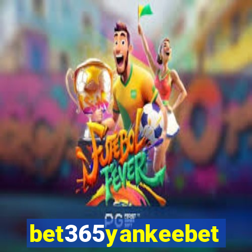 bet365yankeebet