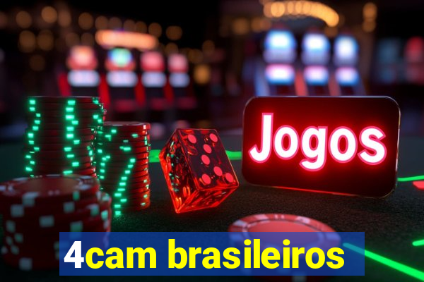 4cam brasileiros