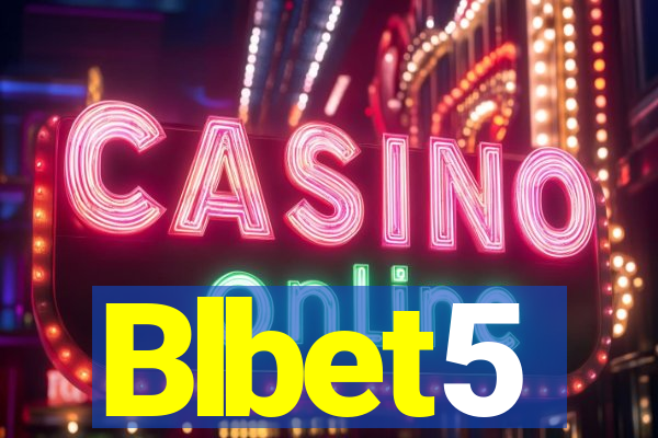 Blbet5