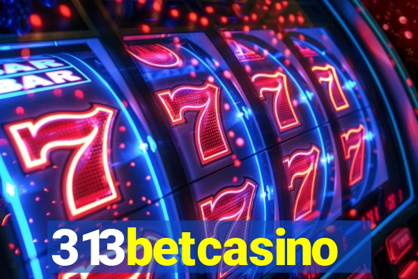 313betcasino