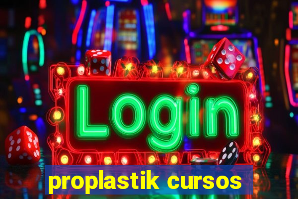 proplastik cursos