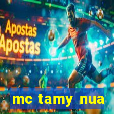 mc tamy nua