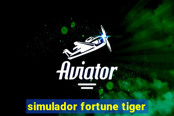 simulador fortune tiger