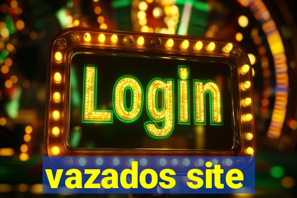 vazados site